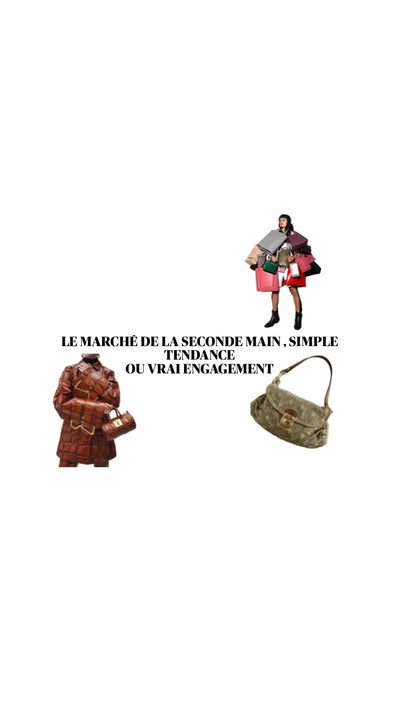 Le marché de la seconde main, simple tendance ou vrai engagement